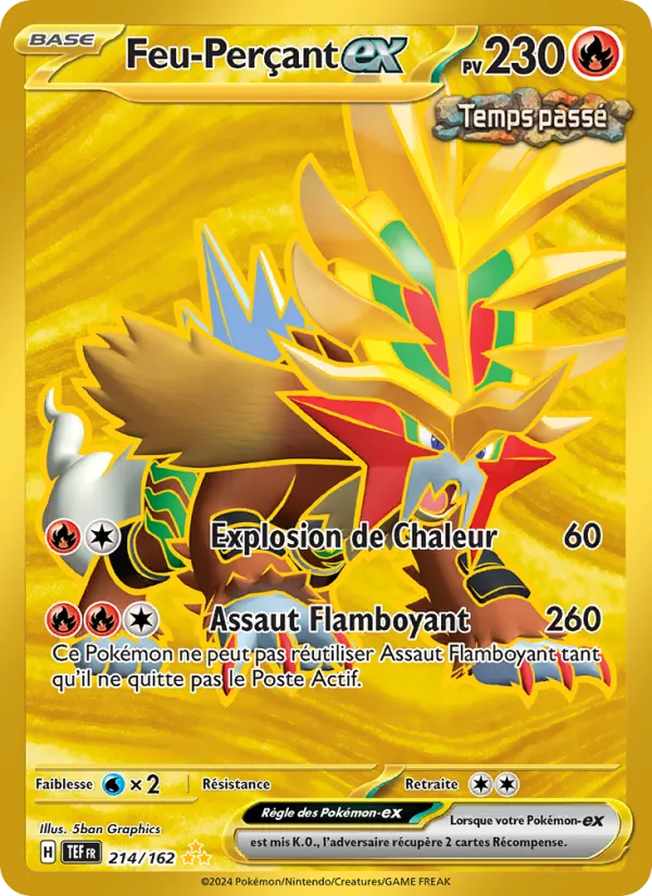 Carte Pokémon Feu-Perçant-ex 214/162 de l'extension Forces Temporelles