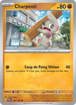 Carte Pokémon Charpenti 103