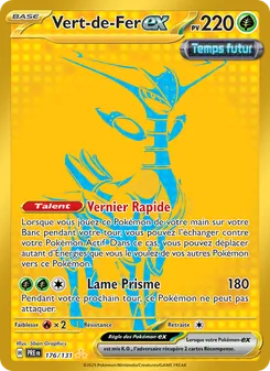 Carte Pokémon Vert-de-Fer-ex 176 — Évolutions Prismatiques