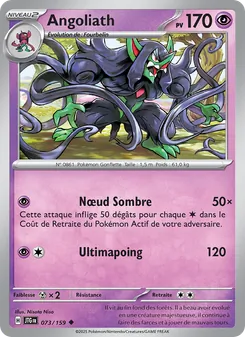 Carte Pokémon Angoliath 073