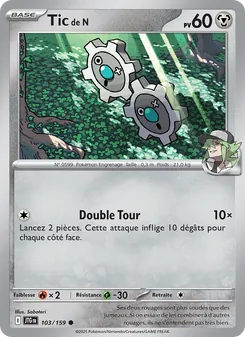 Carte Pokémon Tic de N 103