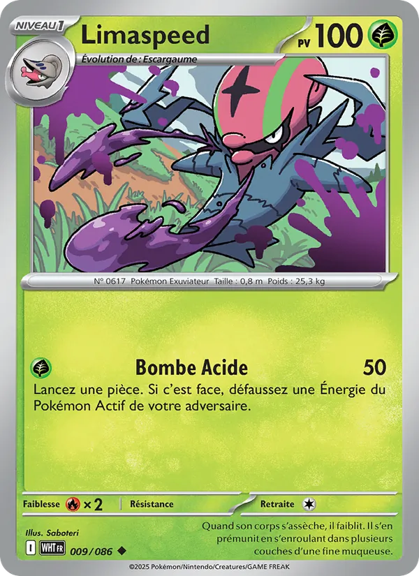 Carte Pokémon Limaspeed 009/86 de l'extension Flamme Blanche
