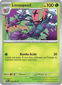 Carte Pokémon Limaspeed 009