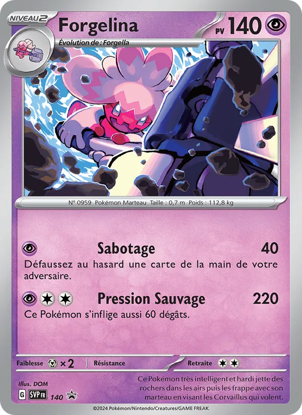 Carte Pokémon Forgelina 140/225 de l'extension SVP Black Star Promos
