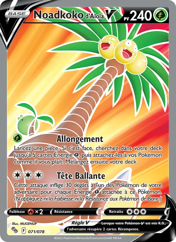 Carte Pokémon Noadkoko d'Alola V 071/78 de l'extension Pokémon GO