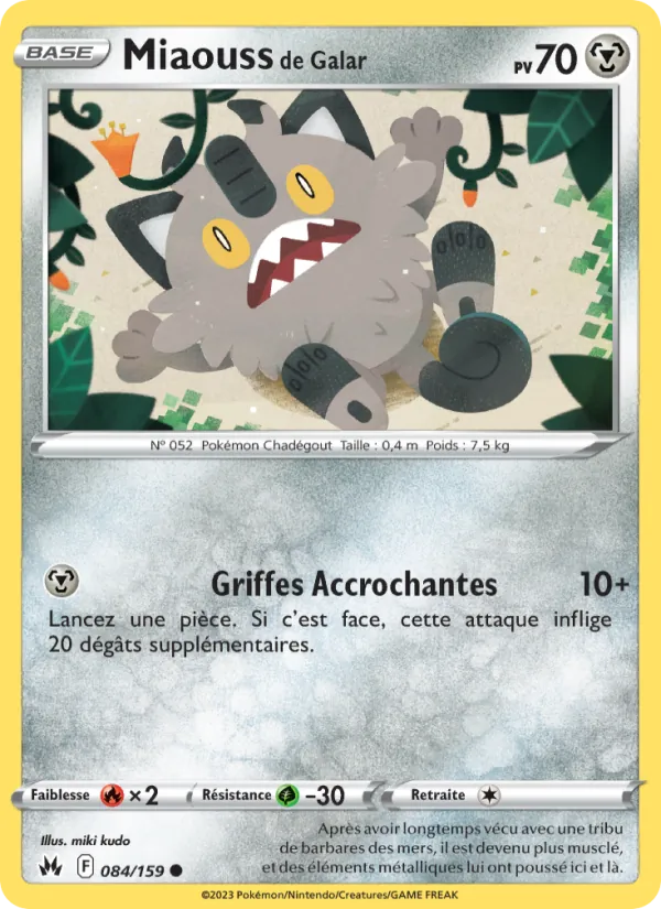 Carte Pokémon Miaouss de Galar 084/159 de l'extension Zénith Suprême