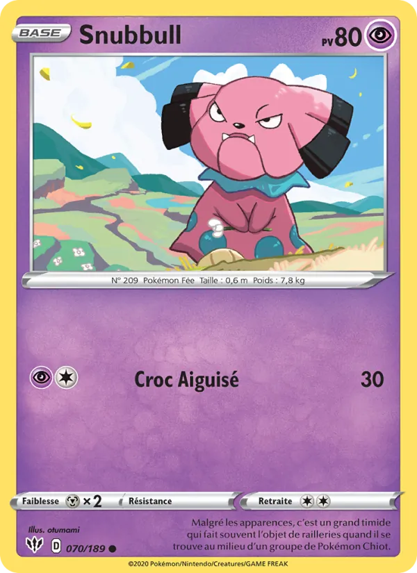 Carte Pokémon Snubbull 70/189 de l'extension Ténèbres Embrasées