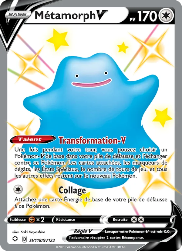 Carte Pokémon Métamorph V SV118/72 de l'extension Destinées Radieuses