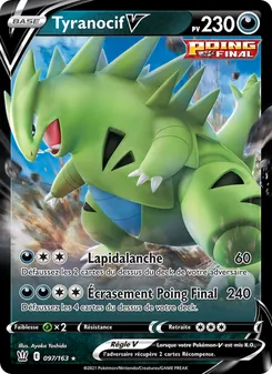Carte Pokémon Tyranocif V 97 — Styles de combat