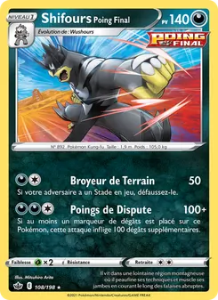 Carte Pokémon Shifours Poing Final 108 — Règne de Glace