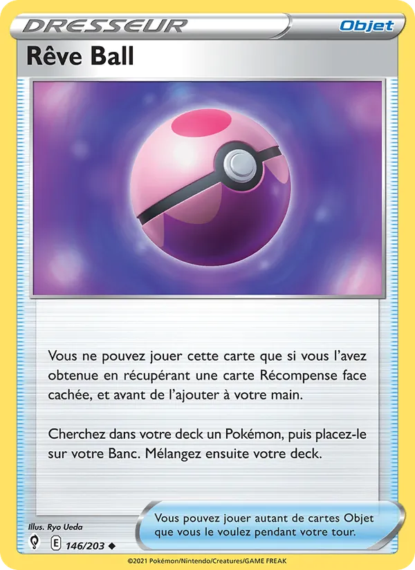 Carte Pokémon Rêve Ball 146/203 de l'extension Évolution Céleste