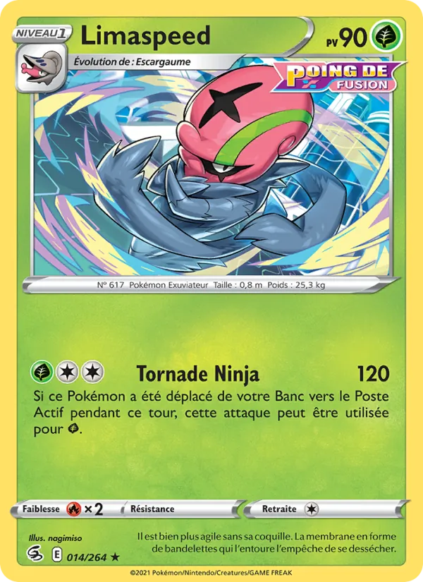 Carte Pokémon Limaspeed 14/264 de l'extension Poing de Fusion