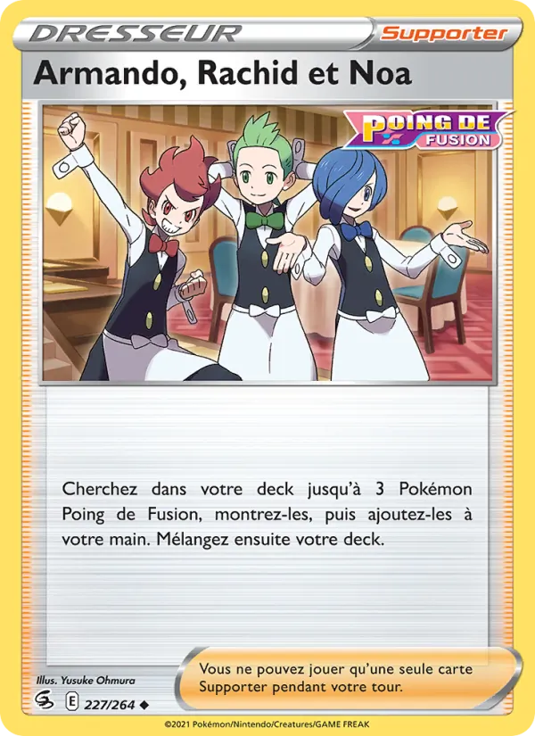Carte Pokémon Armando, Rachid et Noa 227/264 de l'extension Poing de Fusion