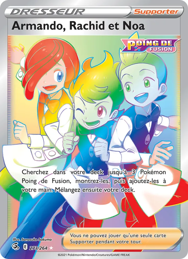 Carte Pokémon Armando, Rachid et Noa 273/264 de l'extension Poing de Fusion