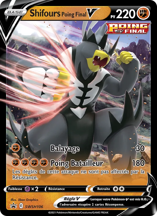 Carte Pokémon Shifours Poing Final V SWSH106/307 de l'extension Promo SWSH