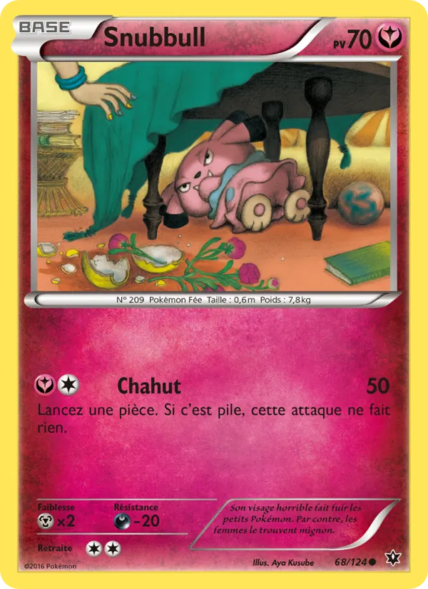 Carte Pokémon Snubbull 68/124 de l'extension Impact des Destins