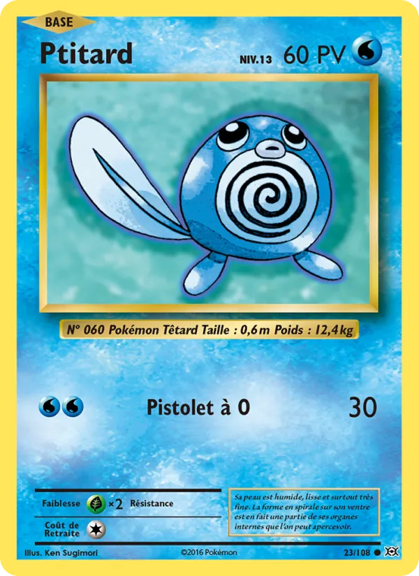 Carte Pokémon Ptitard 23/108 de l'extension Évolutions