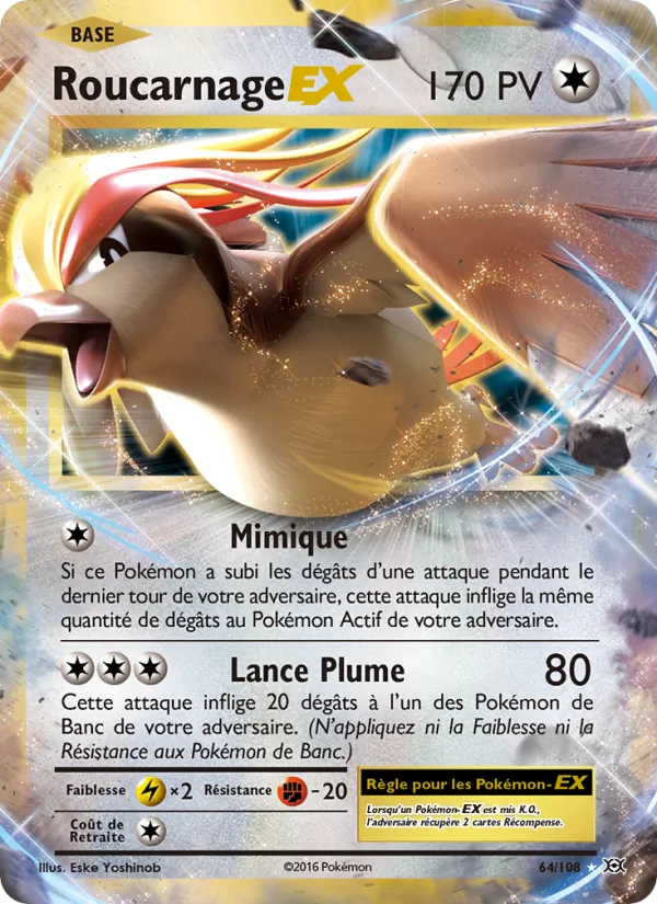 Carte Pokémon Roucarnage EX 64/108 de l'extension Évolutions