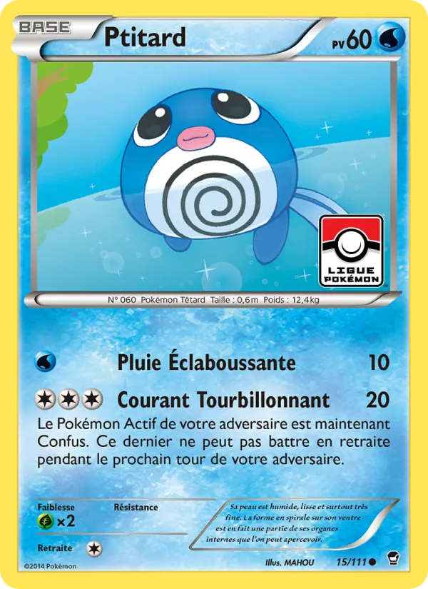 Carte Pokémon Ptitard 15/111 de l'extension Poings Furieux