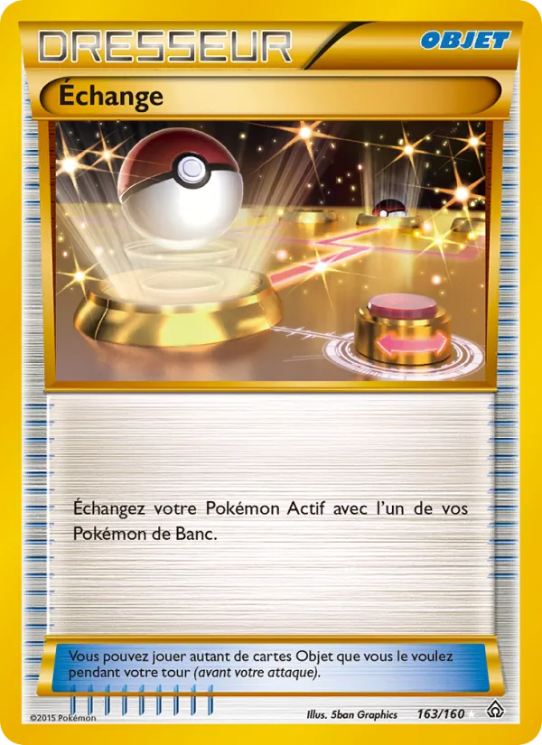 Carte Pokémon Échange 163/160 de l'extension Primo-Choc