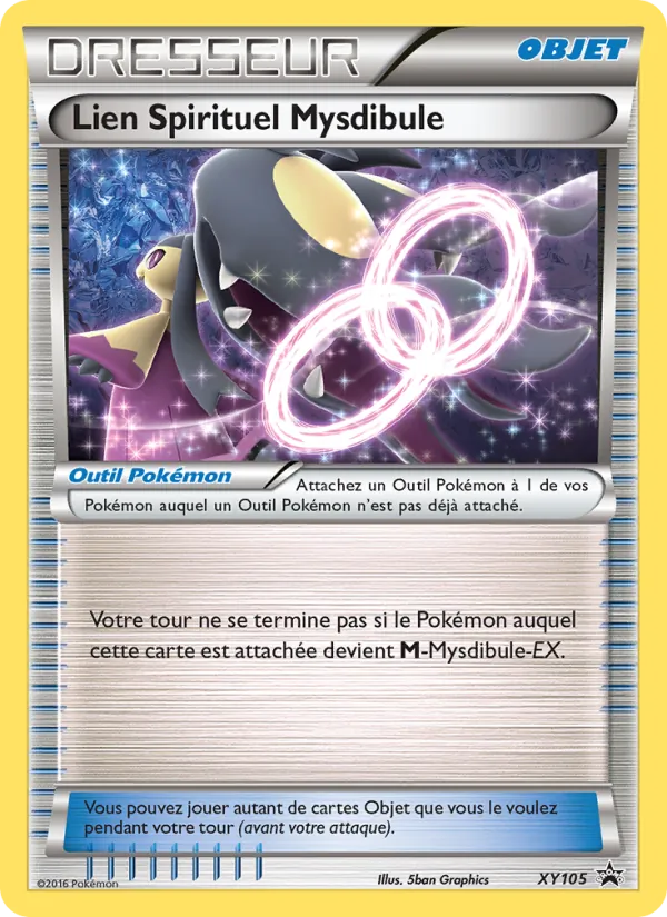Carte Pokémon Lien Spirituel Mysdibule XY105/211 de l'extension Promo XY