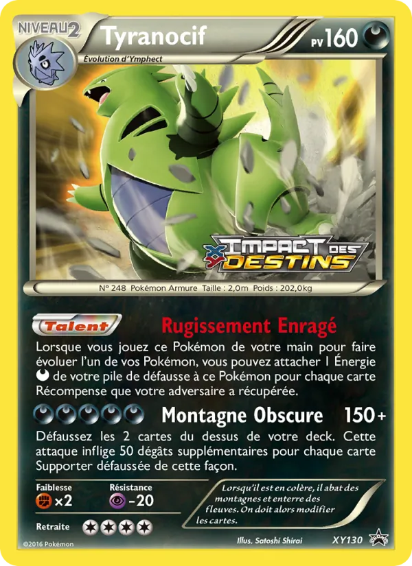 Carte Pokémon Tyranocif XY130/211 de l'extension Promo XY